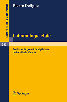 Couverture cartonnée Cohomologie Etale de Pierre Deligne