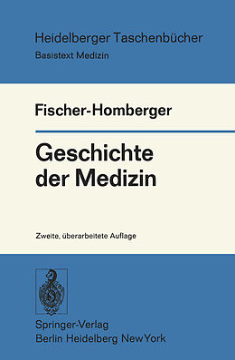 Kartonierter Einband Geschichte der Medizin von Esther Fischer-Homberger