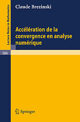 Couverture cartonnée Acceleration de la convergence en analyse numerique de Claude Brezinski