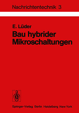 Kartonierter Einband Bau hybrider Mikroschaltungen von E. Lüder