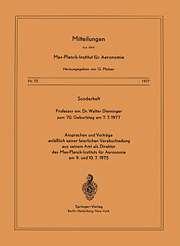 Kartonierter Einband Sonderheft Professor em. Dr. Walter Dieminger Zum 70. Geburtstag Am 7.7.1977 von J. Bartels, W. Dieminger, A. Ehmert