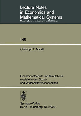 Kartonierter Einband Simulationstechnik und Simulationsmodelle in den Sozial- und Wirtschaftswissenschaften von C.E. Mandl