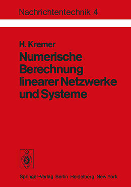 Kartonierter Einband Numerische Berechnung linearer Netzwerke und Systeme von H. Kremer