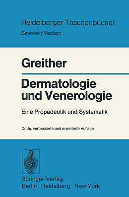 Kartonierter Einband Dermatologie und Venerologie von A. Greither