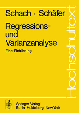Kartonierter Einband Regressions- und Varianzanalyse von S. Schach, T. Schäfer