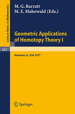 Kartonierter Einband Geometric Applications of Homotopy Theory I von 