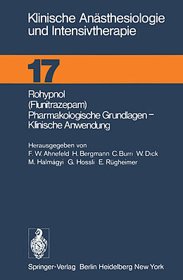 Kartonierter Einband Rohypnol (Flunitrazepam), Pharmakologische Grundlagen, Klinische Anwendung von 