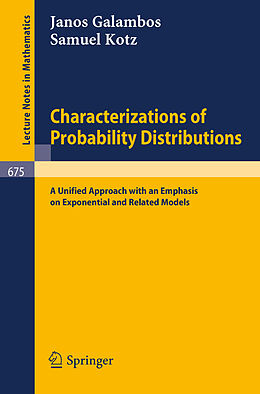 Kartonierter Einband Characterizations of Probability Distributions. von Samuel Kotz, Janos Galambos