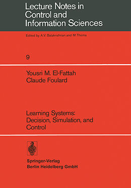 Kartonierter Einband Learning Systems: Decision, Simulation, and Control von C. Foulard, Y. M. El-Fattah