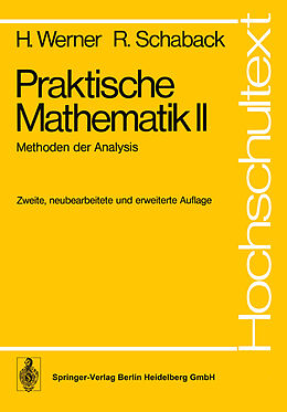 Kartonierter Einband Praktische Mathematik II von H. Werner, R. Schaback