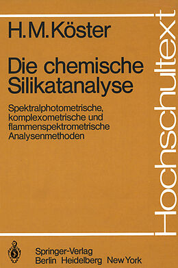Kartonierter Einband Die chemische Silikatanalyse von H. M. Köster