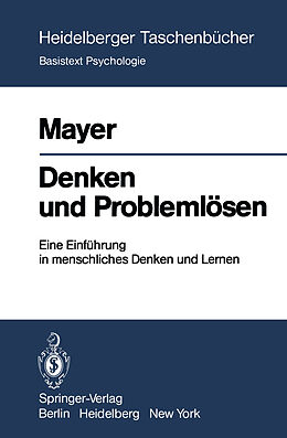 Kartonierter Einband Denken und Problemlösen von R.E. Mayer
