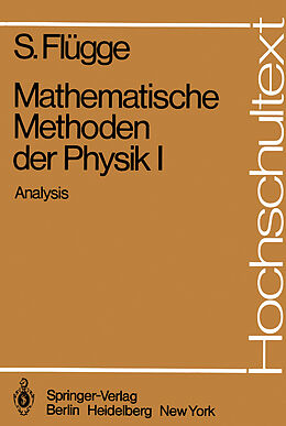Kartonierter Einband Mathematische Methoden der Physik I von Siegfried Flügge