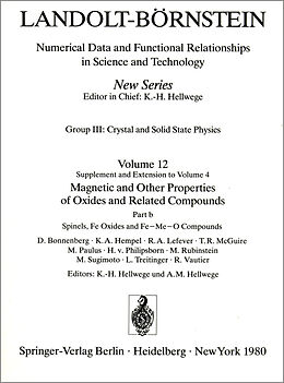 Fester Einband Spinels, Fe Oxides, and Fe-Me-O Compounds / Spinelle, Fe-Oxide und Fe-Me-O-Verbindungen von D. Bonnenberg, K.A. Hempel, R.A. Lefever