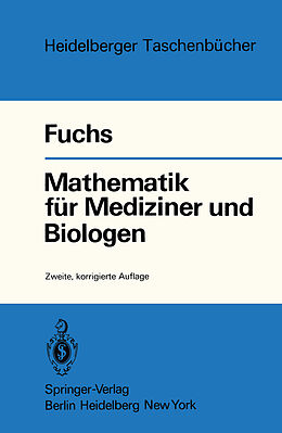 Kartonierter Einband Mathematik für Mediziner und Biologen von G. Fuchs