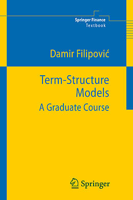 Livre Relié Term-Structure Models de Damir Filipovic