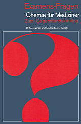 Kartonierter Einband Examens-Fragen Chemie für Mediziner von H. P. Latscha, G. Schilling, H. A. Klein