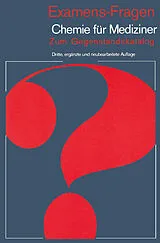 Kartonierter Einband Examens-Fragen Chemie für Mediziner von H. P. Latscha, G. Schilling, H. A. Klein