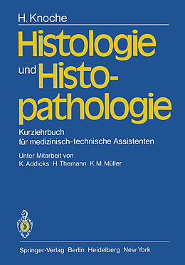 Kartonierter Einband Histologie und Histopathologie von H. Knoche