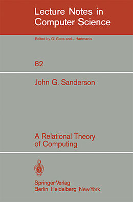 Kartonierter Einband A Relational Theory of Computing von John G. Sanderson