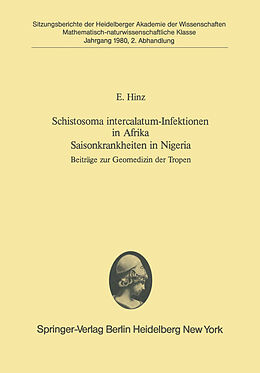Kartonierter Einband Schistosoma intercalatum-Infektionen in Afrika Saisonkrankheiten in Nigeria von E. Hinz