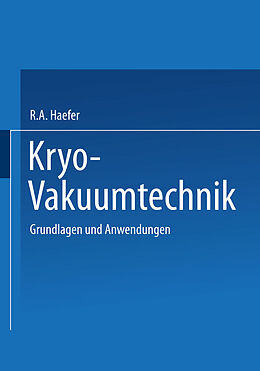 Kartonierter Einband Kryo-Vakuumtechnik von R.A. Haefer