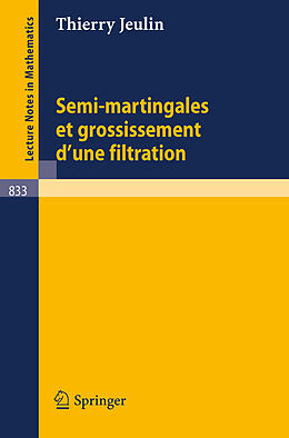 Couverture cartonnée Semi-martingales et grossissement d'une filtration de T. Jeulin