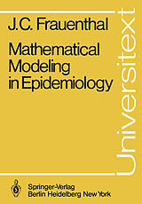 Kartonierter Einband Mathematical Modeling in Epidemiology von James C. Frauenthal