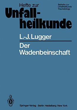 Kartonierter Einband Der Wadenbeinschaft von L.-J. Lugger