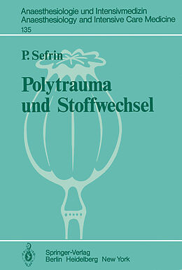 Kartonierter Einband Polytrauma und Stoffwechsel von P. Sefrin