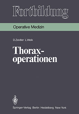 Kartonierter Einband Thoraxoperationen von D. Zeidler, L. Weik
