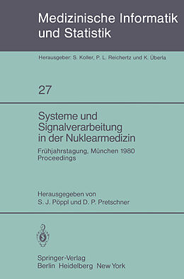 Kartonierter Einband Systeme und Signalverarbeitung in der Nuklearmedizin von 