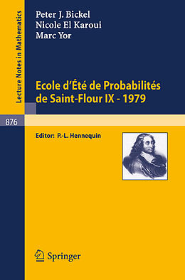 Couverture cartonnée Ecole d'Ete de Probabilites de Saint-Flour IX, 1979 de J. P. Bickel, M. Yor, N. El Karoui