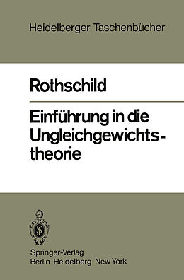 Kartonierter Einband Einführung in die Ungleichgewichtstheorie von Kurt W. Rothschild