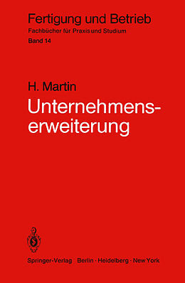 Kartonierter Einband Unternehmenserweiterung von Heinrich Martin
