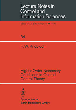 Kartonierter Einband Higher Order Necessary Conditions in Optimal Control Theory von H. W. Knobloch