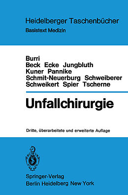 Kartonierter Einband Unfallchirurgie von Caius Burri, H. Beck, H. Ecke