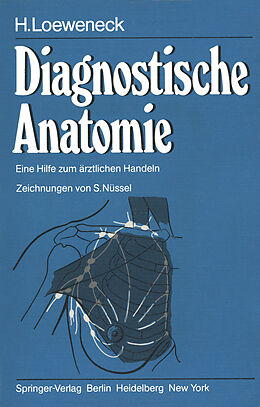 Kartonierter Einband Diagnostische Anatomie von H. Loeweneck