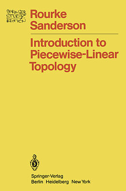 Kartonierter Einband Introduction to Piecewise-Linear Topology von B. J. Sanderson, Colin P. Rourke