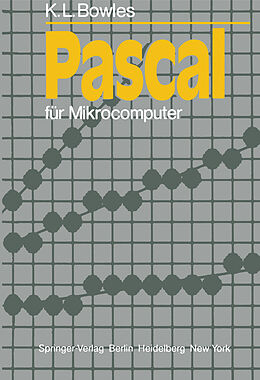 Kartonierter Einband Pascal für Mikrocomputer von K. L. Bowles