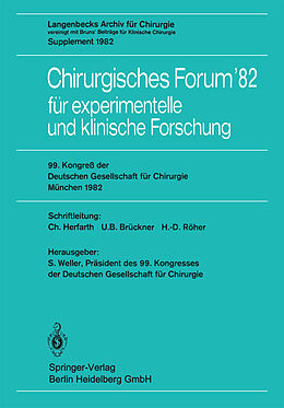 Kartonierter Einband Chirurgisches Forum82 für experimentelle und klinische Forschung von 
