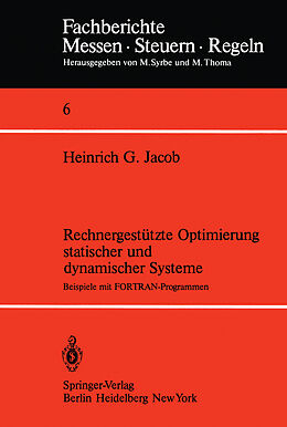 Kartonierter Einband Rechnergestützte Optimierung statischer und dynamischer Systeme von H. G. Jacob