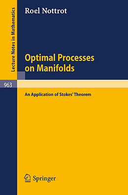 Kartonierter Einband Optimal Processes on Manifolds von R. Nottrot