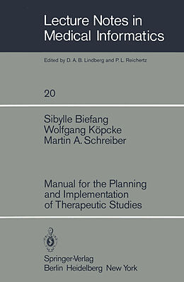 Couverture cartonnée Manual for the Planning and Implementation of Therapeutic Studies de S. Biefang, M. A. Schreiber, W. Köpcke