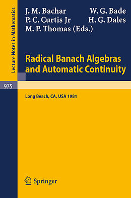 Kartonierter Einband Radical Banach Algebras and Automatic Continuity von 