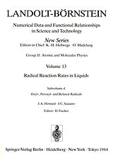 Livre Relié Oxyl-, Peroxyl-, and Related Radicals / Oxy-, Peroxy- und verwandte Radikale de J.A. Howard, J.C. Scaiano