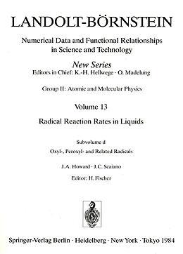 Fester Einband Oxyl-, Peroxyl-, and Related Radicals / Oxy-, Peroxy- und verwandte Radikale von J.A. Howard, J.C. Scaiano