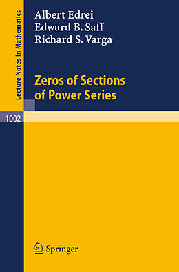 Kartonierter Einband Zeros of Sections of Power Series von A. Edrei, R. S. Varga, E. B. Saff