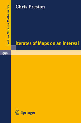 Kartonierter Einband Iterates of Maps on an Interval von C. Preston