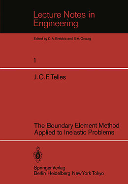 Couverture cartonnée The Boundary Element Method Applied to Inelastic Problems de J. C. F. Telles